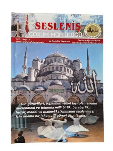 SESLENİŞ ÇORUM MÜFTÜLÜĞÜ YIL 3 SAYI 13 TEMMUZ - AĞUSTOS - EYLÜL 2008 - 0