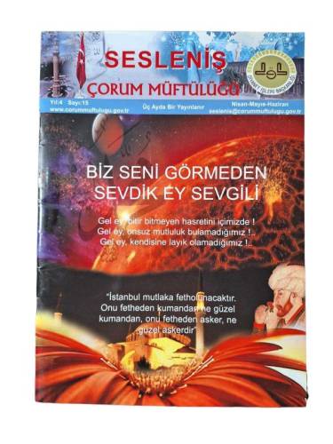 SESLENİŞ ÇORUM MÜFTÜLÜĞÜ YIL 4 SAYI 15 NİSAN - MAYIS - HAZİRAN - 0