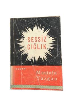 SESSİZ ÇIĞLIK
