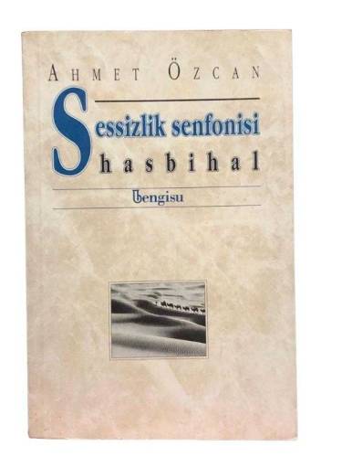 SESSİZLİK SENFONİSİ HASBİHAL - 0