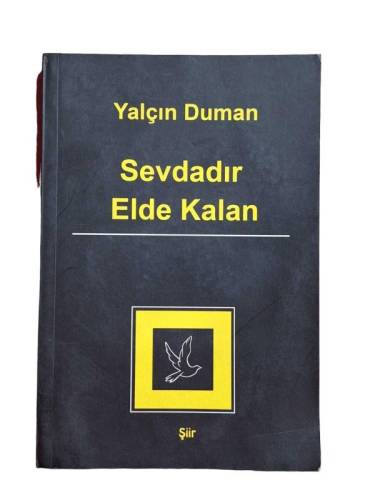SEVDADIR ELDE KALAN - ŞİİR - 0