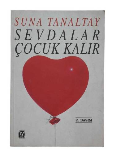 SEVDALAR ÇOCUK KALIR - 0