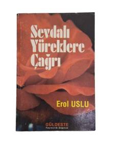 SEVDALI YÜREKLERE ÇAĞRI