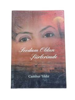 SEVDAM OLDUN ŞİİRLERİMDE