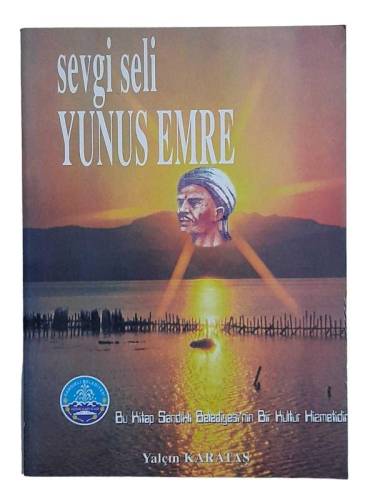SEVGİ SELİ YUNUS EMRE - 0