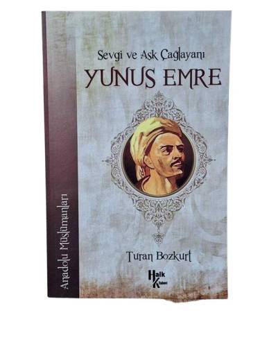 SEVGİ VE AŞK ÇAĞLAYANI YUNUS EMRE - 0