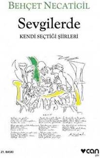 SEVGİLERDE - KENDİ SEÇTİĞİ ŞİİRLER