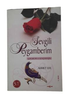 SEVGİLİ PEYGAMBERİM ÇOCUKLAR VE GENÇLER İÇİN