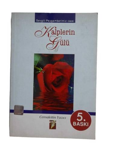 SEVGİLİ PEYGAMBERİMİZ (SAS) KALPLERİN GÜLÜ - 0