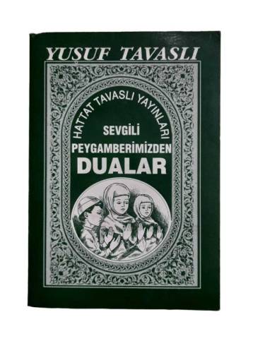 SEVGİLİ PEYGAMBERİMİZDEN DUALAR - 0