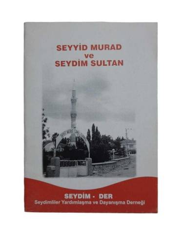 SEYYİD MURAD VE SEYDİM SULTAN - 0