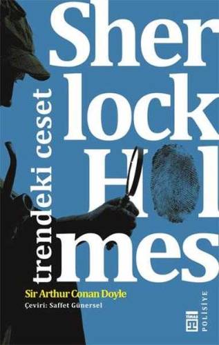 SHERLOCK HOLMES. TRENDEKİ CESET - 0