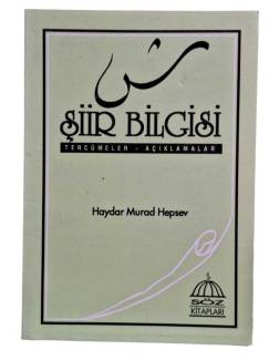 ŞİİR BİLGİSİ / TERCÜMELER-AÇIKLAMALAR