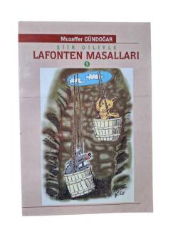 ŞİİR DİLİYLE LAFONTEN MASALLARI 1