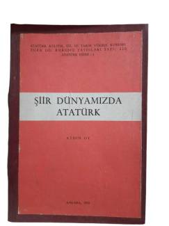 ŞİİR DÜNYAMIZDA ATATÜRK