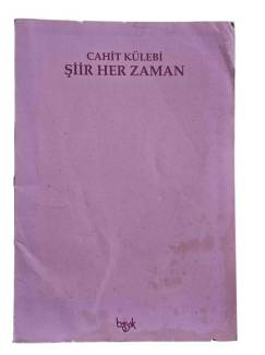ŞİİR HER ZAMAN