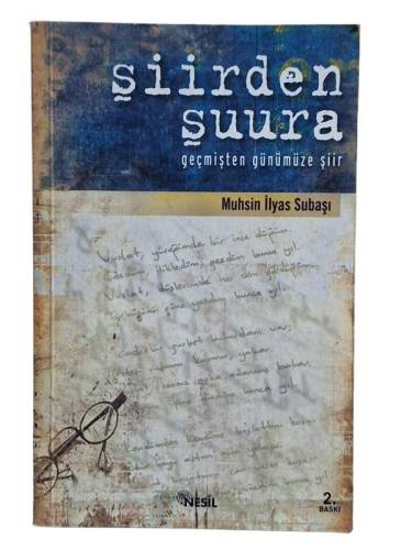 ŞİİRDEN ŞUURA - GEÇMİŞTEN GÜNÜMÜZE ŞİİR - 0