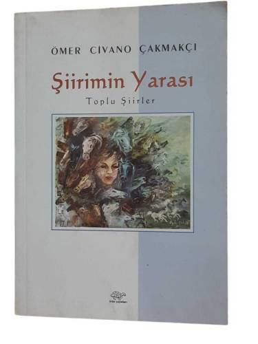 ŞİİRİMİN YARASI - 0