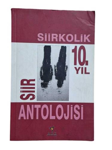 ŞİİRKOLİK 10. YIL ŞİİR ANTOLOJİSİ - 0