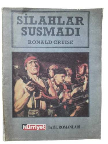 SİLAHLAR SUSMADI - 0