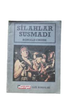 SİLAHLAR SUSMADI