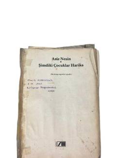 ŞİMDİKİ ÇOCUKLAR HARİKA