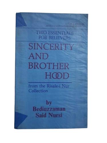SINCERITY AND BROTHER HOOD FROM THE RİSALE-İ NUR COLLECTİON - 0
