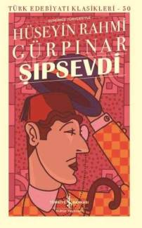 ŞIPSEVDİ - TÜRK EDEBİYATI KLASİKLERİ