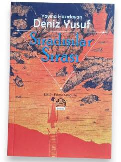 SIRADIŞILAR SIRASI - DERLEME