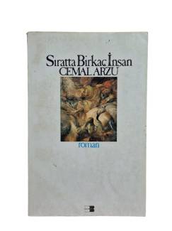 SIRATTA BİRKAÇ İNSAN