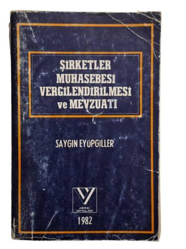 ŞİRKETLER MUHASEBESİ VERGİLENDİRİLMESİ VE MEVZUATI - 0