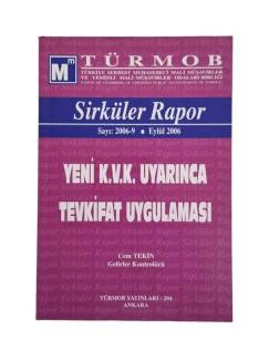 SİRKÜLER RAPOR SAYI 2006-9 YENİ K.V.K. UYARINCA TEVKİFAT UYGULAMASI