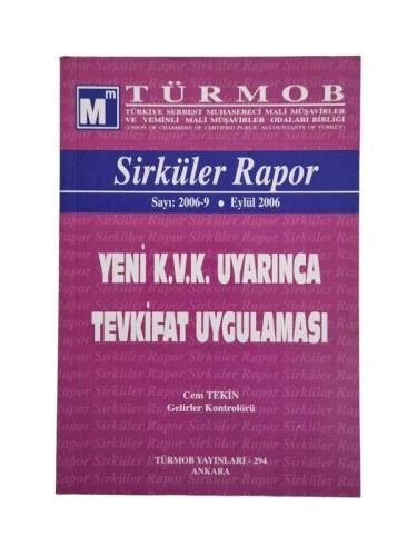 SİRKÜLER RAPOR SAYI 2006-9 YENİ K.V.K. UYARINCA TEVKİFAT UYGULAMASI - 0