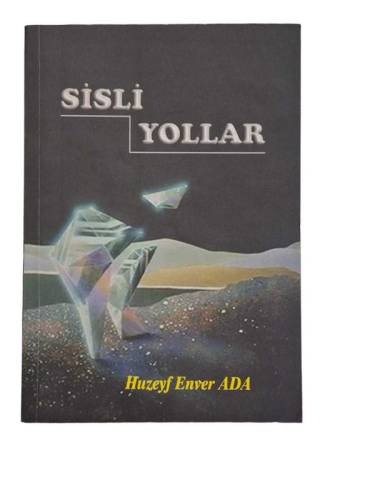 SİSLİ YOLLAR - 0