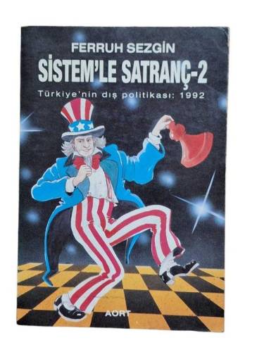 SİSTEM'LE SATRANÇ - 2 TÜRKİYE'NİN DIŞ POLİTİKASI :1992 - 0