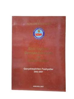 SİVİL TOPLUM DEMOKRATİKLEŞME VE İNSAN HAKLARI - GERÇEKLEŞTİRİLEN FAALİYETLER 2002-2007