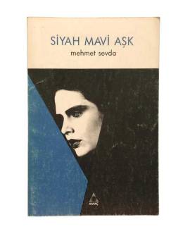 SİYAH MAVİ AŞK