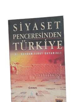 SİYASET PENCERESİNDEN TÜRKİYE