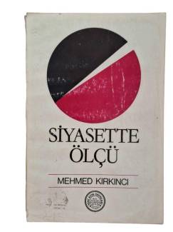 SİYASETTE ÖLÇÜ
