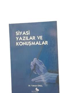 SİYASİ YAZILAR VE KONUŞMALAR