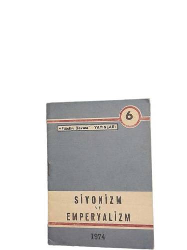 SİYONİZM VE EMPERYALİZM 1974 - 0