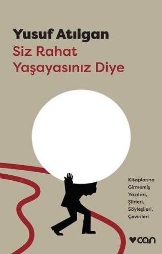 SİZ RAHAT YAŞAYASINIZ DİYE - 0