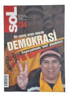 SOL AYLIK SİYASET BİLİM KÜLTÜR VE SANAT DERGİSİ SAYI 234 MART 2005 