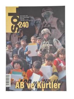 SOL AYLIK SİYASET BİLİM KÜLTÜR VE SANAT DERGİSİ SAYI 237 TEMMUZ 2005 