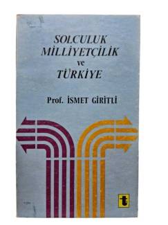 SOLCULUK MİLLİYETÇİLİK VE TÜRKİYE