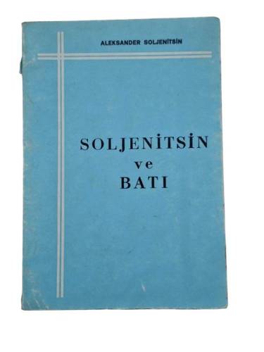 SOLJENİTSİN VE BATI - 0