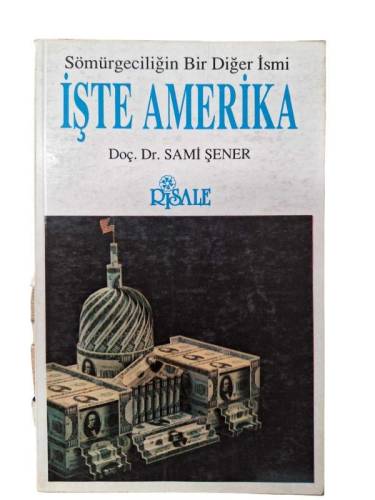SÖMÜRGECİLİĞİN BİR DİĞER İSMİ İŞTE AMERİKA - 0