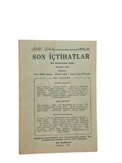 SON İÇTİHATLAR TÜRK HUKUKÇULARININ DERGİSİ SENE VIII CİLT:VI NO:41 1 AĞUSTOS 1951