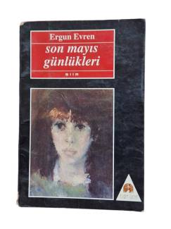 SON MAYIS GÜNLÜKLERİ
