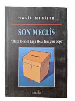 SON MECLİS